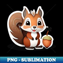 Squirrel Acorn - Sublimation-Ready PNG File - Revolutionize Your Designs