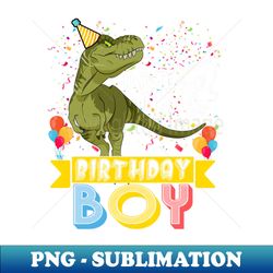 Im 7 Birthday Boy Dinosaur T-rex Themed 7th Birthday - Decorative Sublimation PNG File - Enhance Your Apparel with Stunning Detail
