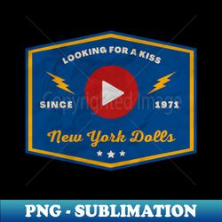 new york dolls  play button - instant sublimation digital download - unleash your inner rebellion