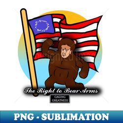 The Right to Bear Arms - Aesthetic Sublimation Digital File - Perfect for Creative Projects