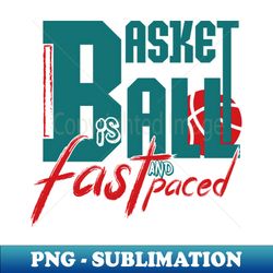 basketball quotes - exclusive png sublimation download - defying the norms