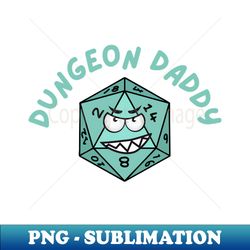 Dungeon Daddy - Stylish Sublimation Digital Download - Transform Your Sublimation Creations