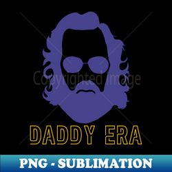 Daddy Era Purple - Professional Sublimation Digital Download - Spice Up Your Sublimation Projects