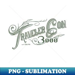 Traveler Con 3000 - PNG Transparent Digital Download File for Sublimation - Vibrant and Eye-Catching Typography
