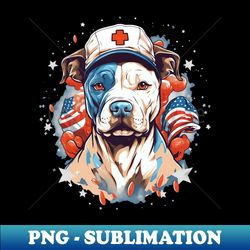 4th Of July Nurse Shirt  USA Nurse Dog Flag - Special Edition Sublimation PNG File - Perfect for Personalization