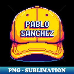 Pablo Sanchez - PNG Sublimation Digital Download - Perfect for Sublimation Art