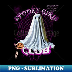 Spooky girls club halloween - Trendy Sublimation Digital Download - Perfect for Personalization