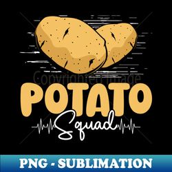 Vegan Vegetarian Vegetable Lover Pun Potato - PNG Transparent Sublimation Design - Bring Your Designs to Life