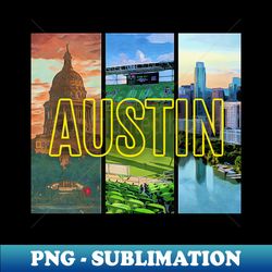 Austin Dallas Style - Instant PNG Sublimation Download - Create with Confidence