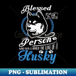 Dog Lover Pet Paw Siberian Husky Lover - High-Resolution PNG Sublimation File - Create with Confidence