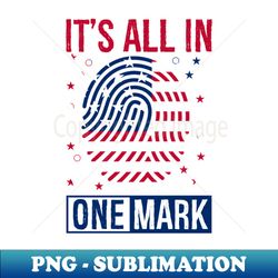 Its all in one mark - Retro PNG Sublimation Digital Download - Capture Imagination with Every Detail