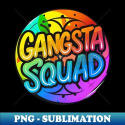 Logo - Gangsta Squad - Aesthetic Sublimation Digital File - Fashionable and Fearless
