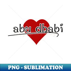 Abu dhabi Love - Premium Sublimation Digital Download - Unlock Vibrant Sublimation Designs