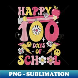 Happy 100Th Day Of School Teacher Retro Groovy 100 Days - Artistic Sublimation Digital File - Stunning Sublimation Graphics