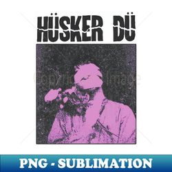 Husker Du - Aesthetic Sublimation Digital File - Add a Festive Touch to Every Day