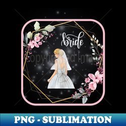Wedding Bride - Digital Sublimation Download File - Perfect for Creative Projects
