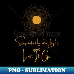 Let It Go - Signature Sublimation PNG File