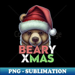 Beary Christmas! - Aesthetic Sublimation Digital File