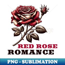 Red rose - PNG Transparent Digital Download File for Sublimation