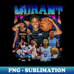 Ja Morant Graphic Tee - Signature Sublimation PNG File