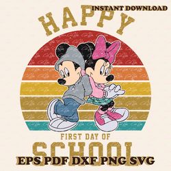 Happy First Day Of School Mickey And Minnie SVG Digital Files