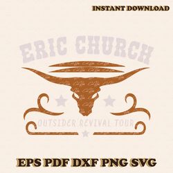 Eric Church Concert SVG The Outsider Revival Tour SVG File
