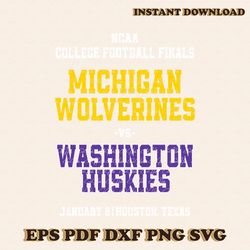 Michigan vs Washington Huskies College Football Finals SVG