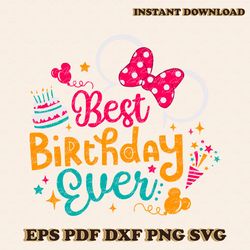 Best Birthday Ever Minnie Disney SVG Cutting Digital File