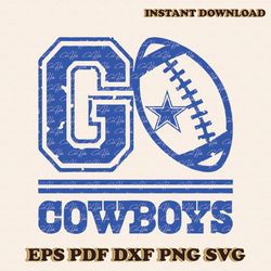 Vintage Football Go Cowboys SVG