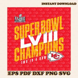 Chiefs Super Bowl LVIII Champions Two In A Row SVG