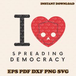 I Love Spreading Democracy Helldivers 2 SVG