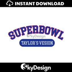 NFL Super Bowl Taylors Version SVG
