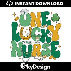 One Lucky Nurse St Patricks Day SVG