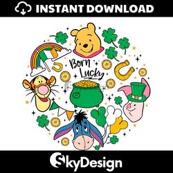 Born Lucky Winnie The Pooh St Patricks Day PNG