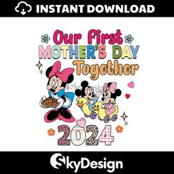 Disney Our First Mothers Day Together 2024 PNG