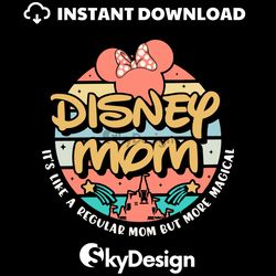 Disney Mom Like A Regular Mom SVG
