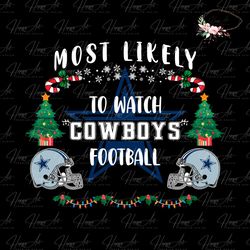 Most Likely To Watch Cowboys Football SVG