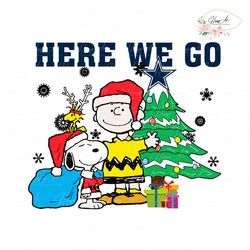 Here We Go Peanuts Cowboys Christmas SVG