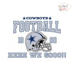 Cowboys Football Helmet Here We Go SVG Download