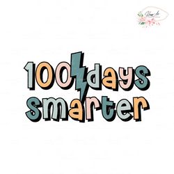 Funny 100 Days of Smarter SVG
