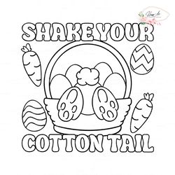 Shake Your Cotton Tail Happy Easter SVG