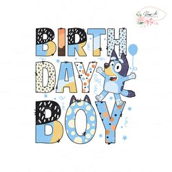 Cute Birthday Boy Bluey Party PNG