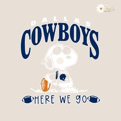 Dallas Cowboys Snoopy Here We Go SVG