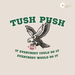 Philadelphia Tush Push Eagle Brotherly Shove Svg
