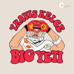 Travis Kelce Big Yeti 87 Football Player SVG