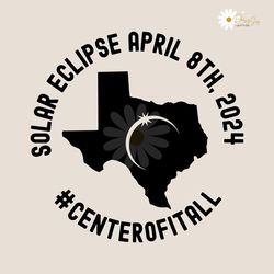 Solar Eclipse Texas 2024 Center Ofitall SVG