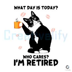 Black Cat Lover Coffee SVG What Day Is Today File Digital