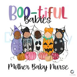 bootiful babies mother baby nurse png halloween design