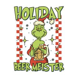 Funny Grinch Holiday Beer Meister SVG Merry Xmas File