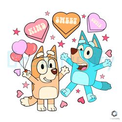 Funny Kind Sweet Cutie Bluey SVG Valentines Day File
